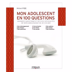 ISBN Mon adolescent en 100 questions, Livre broché, 308 pages
