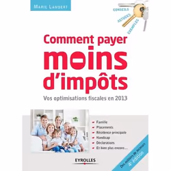 ISBN Comment payer moins d'impôts en 2013, Livre broché, 240 pages