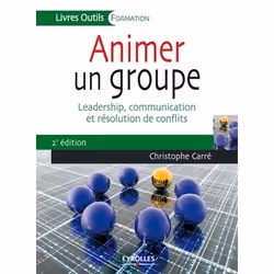 ISBN Animer un groupe, Livre broché, 264 pages