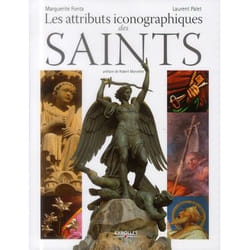 Les attributs iconographiques des saints