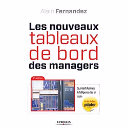 ISBN Les nouveaux tableaux de bord des managers, Livre broché, 468 pages