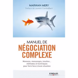 ISBN Manuel de négociation complexe, Livre broché, 118 pages