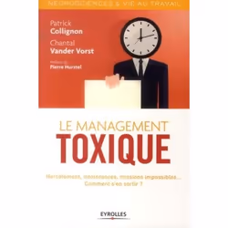 ISBN Le management toxique, Livre broché, 182 pages