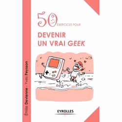 ISBN 50 exercices pour devenir un vrai geek, Livre broché, 102 pages