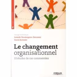ISBN Le changement organisationnel, Livre broché, 236 pages