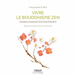ISBN Vivre le bouddhisme zen, Livre broché, 152 pages