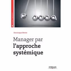 ISBN Manager par l'approche systémique, Livre broché, 340 pages