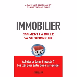 ISBN Immobilier, comment la bulle va se dégonfler, Livre broché, 166 pages