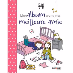 ISBN Mon album avec ma meilleure amie, Livre broché, 224 pages