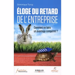 ISBN Eloge du retard de l'entreprise, Livre broché, 120 pages