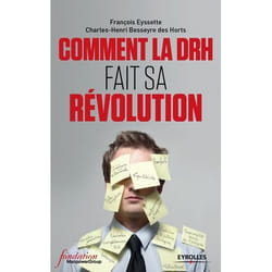 Comment la DRH fait sa révolution (Broché)
