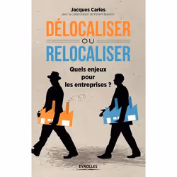 ISBN Délocaliser ou relocaliser ?, Livre broché, 190 pages