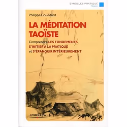 ISBN La méditation taoïste, Livre broché, 134 pages
