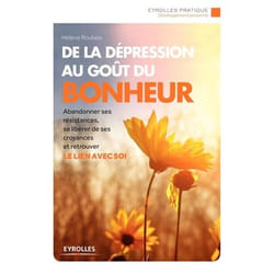 De la dépression au goût du bonheur