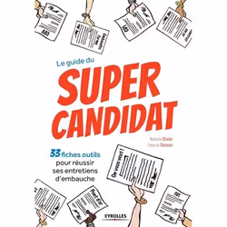 ISBN Le guide du super candidat, Livre broché, 304 pages