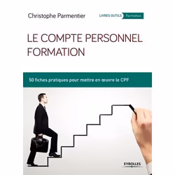 ISBN Le compte personnel formation, Livre broché, 176 pages