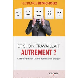 Et si on travaillait autrement ?