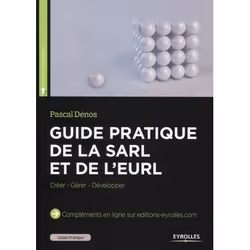 ISBN Guide pratique de la SARL et de l'EURL, Livre broché, 336 pages