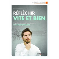 Réfléchir vite et bien