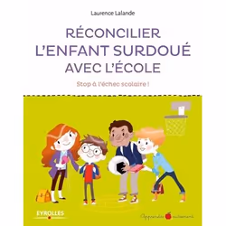 ISBN Réconcilier l'enfant surdoué avec l'école, Livre broché, 138 pages