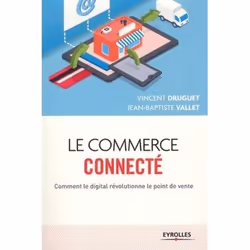 ISBN Le commerce connecté, Livre broché, 204 pages