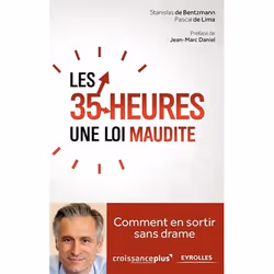 ISBN Les 35 heures, une loi maudite, Livre broché, 160 pages