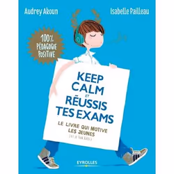 ISBN Keep calm et réussis tes exams, Livre broché, 176 pages