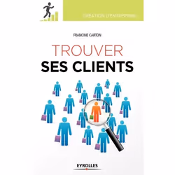ISBN Trouver ses clients, Livre broché, 366 pages
