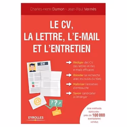 ISBN Le CV, la lettre, l'e-mail et l'entretien, Livre broché, 400 pages