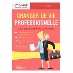 ISBN Changer de vie professionnelle, Livre broché, 204 pages