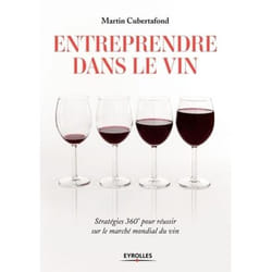 Entreprendre dans le vin