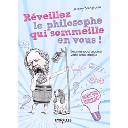 ISBN Réveillez le philosophe qui sommeille en vous !, Livre broché, 144 pages