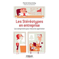 Les stéréotypes en entreprise