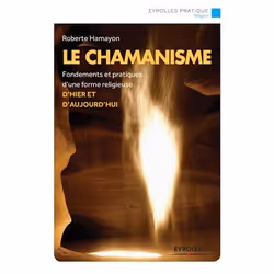 ISBN Le chamanisme, Livre broché, 180 pages