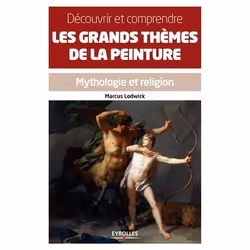 ISBN Découvrir et comprendre les grands thèmes de la peinture, Livre broché, 224 pages