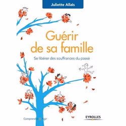 ISBN Guérir de sa famille, Livre broché, 240 pages