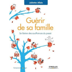 Guérir de sa famille