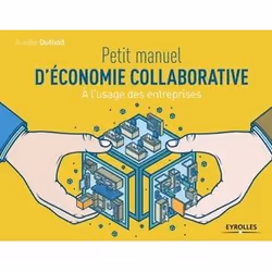 ISBN Petit manuel d'économie collaborative, Livre broché, 188 pages