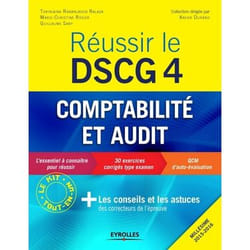 Réussir le DSCG 4 - Comptabilité et audit