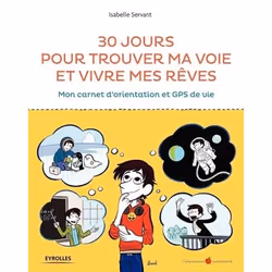 ISBN 30 jours pour trouver ma voie et vivre mes rêves, Livre broché, 128 pages