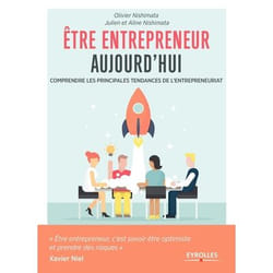 Etre entrepreneur aujourd'hui - Comprendre les principales tendances de l'entrepreneuriat. (Broché)