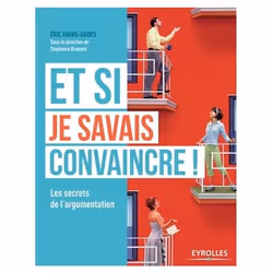 ISBN Et si je savais convaincre !, Livre broché, 202 pages