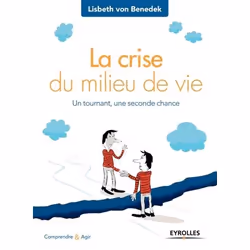 ISBN La crise du milieu de vie, Livre broché, 196 pages