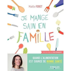 Je mange sain en famille