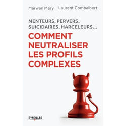 Comment neutraliser les profils complexes