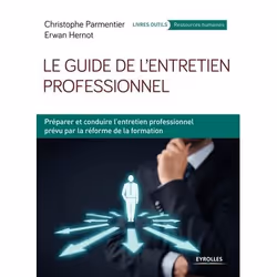 ISBN Le guide de l'entretien professionnel, Livre broché, 196 pages