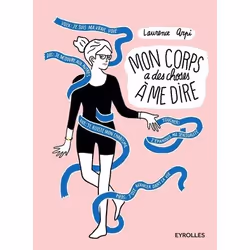ISBN Mon corps a des choses à me dire, Livre broché, 200 pages