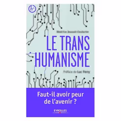 ISBN Le transhumanisme, Livre broché, 188 pages