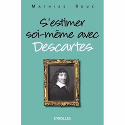 ISBN S'estimer soi-même avec Descartes, Livre broché, 168 pages