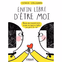 ISBN Enfin libre d'être moi, Livre broché, 182 pages